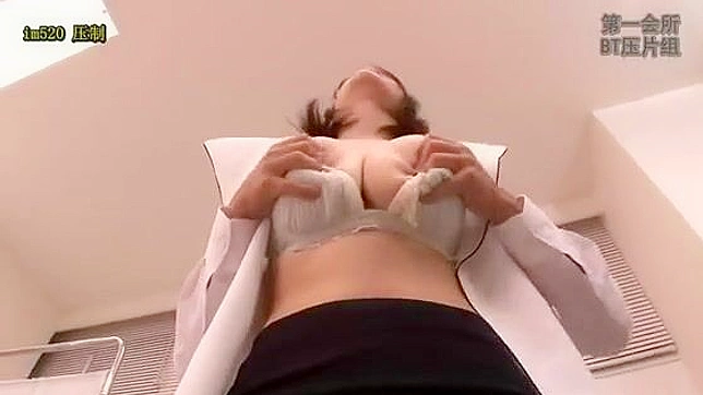 沖田杏梨、巨乳医師の診察は熱いセックスで終わる